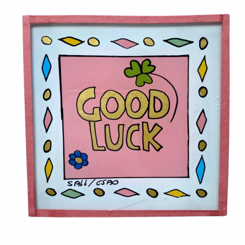 Peinture sous verre 10x10 GOOD LUCK