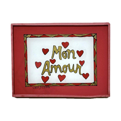 Peinture sous verre 16x12- MON AMOUR