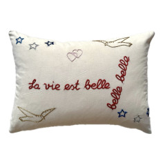 Coussin brodé La vie est belle