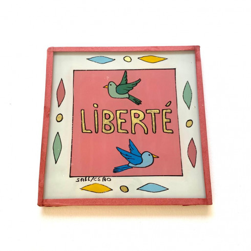 Peinture sous verre 10x10cm - LIBERTE